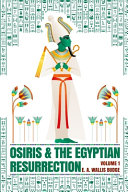 Osiris and the Egyptian Resurrection, Vol. 1 Paperback