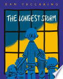 The Longest Storm