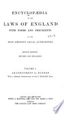 Encyclopædia of the Laws of England with Forms and Precedents by the Most Eminent Legal Authorities