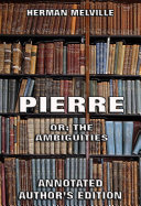 Pierre  Or  The Ambiguities