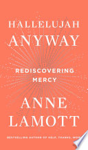 Hallelujah Anyway by Anne Lamott Book Cover
