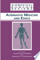 Alternative Medicine and Ethics Book