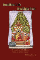 Buddhist Life / Buddhist Path