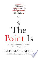 The Point Is Book