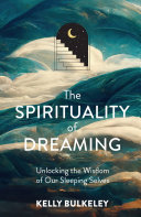 The Spirituality of Dreaming