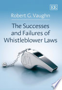 The Successes and Failures of Whistleblower Laws PDF Book By Robert G. Vaughn