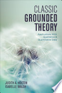 Classic Grounded Theory