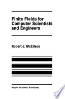 Finite Fields For Computer Scientists And Engineers