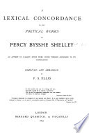 A Lexical Concordance to the Poetical Works of Percy Bysshe Shelley Book