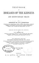 Text-book of diseases of the kidneys and genito-urinary organs v. 1, 1895