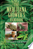 The Marijuana Grower s Handbook