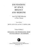 Foundations of Space Biology and Medicine: Ecological and physiological bases of space biology and medicine. 2 v