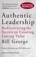 Authentic Leadership Book Bill George