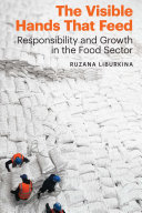 Visible Hands That Feed: Responsibility and Growth in the Food Sector