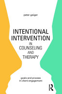 Intentional Intervention in Counseling and Therapy