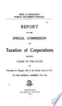 Report of the Special Commission on Taxation of Corporations Paying Taxes to the State Book PDF