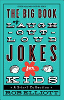 Book The Big Book of Laugh-Out-Loud Jokes for Kids