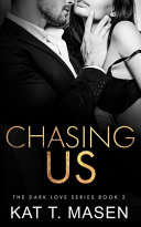 Chasing Us Book