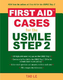 First Aid Cases for the USMLE Step 2 CK Book