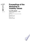 Proceedings of the Workshop in Visibility Values  Fort Collins  Colorado  January 28 February 1  1979 Book