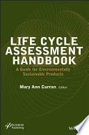 Life Cycle Assessment Handbook Book
