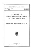 Review of the Dominion provincial Youth Training Programme
