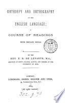 Orthoepy and orthography of the English language