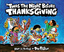  Twas the Night Before Thanksgiving Book