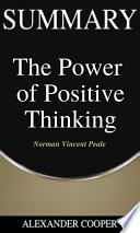 Summary of The Power of Positive Thinking Book