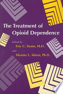 The Treatment of Opioid Dependence