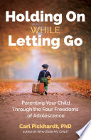 Holding On While Letting Go Book