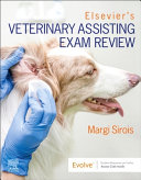 Elsevier s Veterinary Assisting Exam Review
