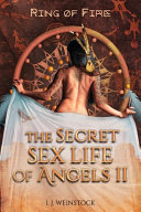 The Secret Sex Life Of Angels Ii Ring Of Fire