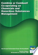 Combine or Combust! Co-operating on Chemicals and Hazardous Substances Management