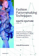 Fashion Patternmaking Techniques Book