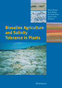 Biosaline Agriculture and Salinity Tolerance in Plants