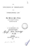 The Influence of Christianity Upon International Law