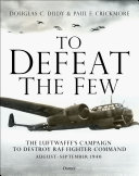 To Defeat the Few [Pdf/ePub] eBook