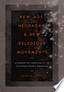 New Age  Neopagan  and New Religious Movements