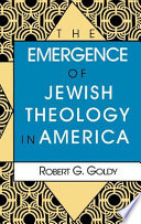 The Emergence of Jewish Theology in America