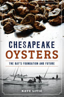 Chesapeake Oysters Book Katherine J. Livie