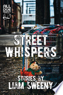 Street Whispers  Stories