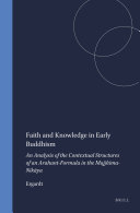 Faith and Knowledge in Early Buddhism
