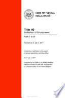 2017 CFR Annual Print Title 40 Protection of Environment - Parts 1 to 49