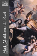Maria Maddalena De' Pazzi: Selected Revelations
