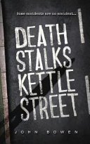 Death Stalks Kettle Street