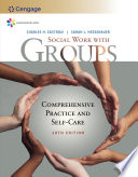 Empowerment Series  Social Work with Groups  Comprehensive Practice and Self Care