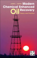 Modern Chemical Enhanced Oil Recovery