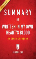 Summary of Written In My Own Heart s Blood Book