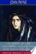 The Book of the Thousand Nights and One Night  Volume II  Esprios Classics  Book